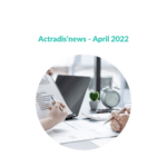 Actradis'news april 2022