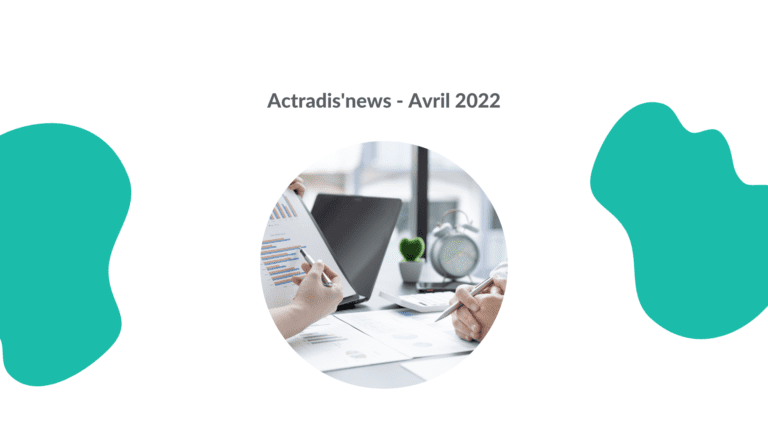 Actradis'News avril 2022