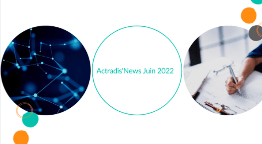 Actradis'News du mois de Juin 2022